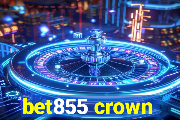 bet855 crown